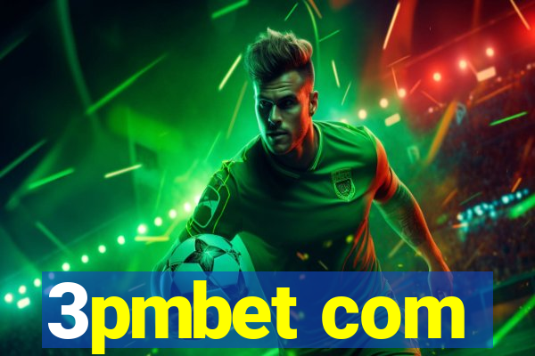 3pmbet com